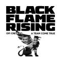 Black Flame Rising