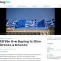 All We Are Saying Is Give ... Greece a Chance